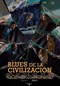 Blues de la civilización