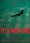 It's not me