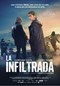 La infiltrada