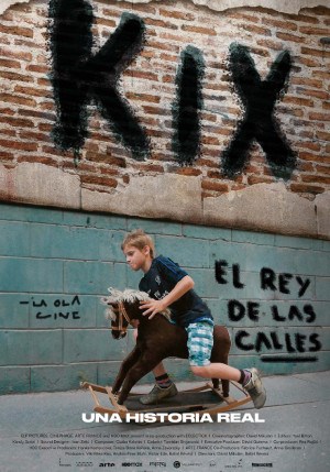 Cartel de Kix: El rey de las calles