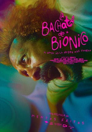 Cartel de La bachata del biónico