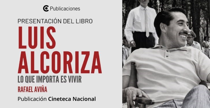 Presentación editorial: Luis Alcoriza